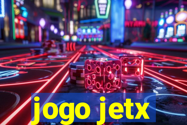 jogo jetx